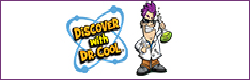Discover with Dr. Cool Coupons and Deals