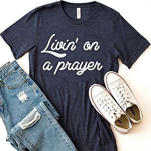 living on a prayer shirt