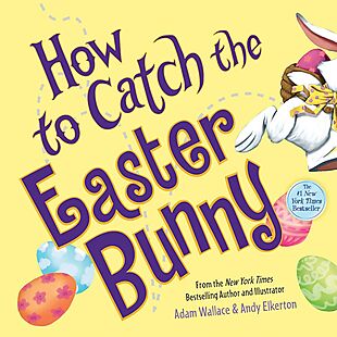 How to Catch the Easter Bunny Book $6